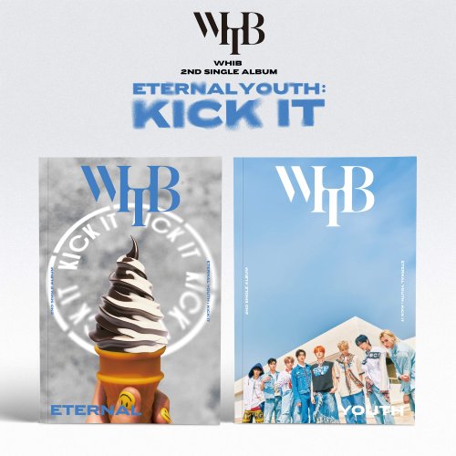 WHIB(휘브) - 싱글 2집 [ETERNAL YOUTH : KICK IT] 2종 세트