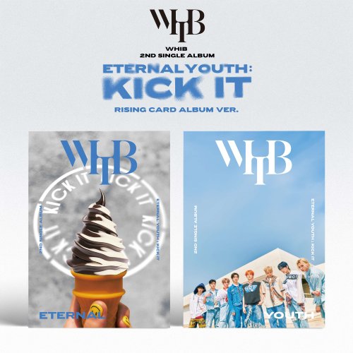 WHIB(휘브) - 싱글 2집 [ETERNAL YOUTH : KICK IT] (RISING VER.) 2종 세트