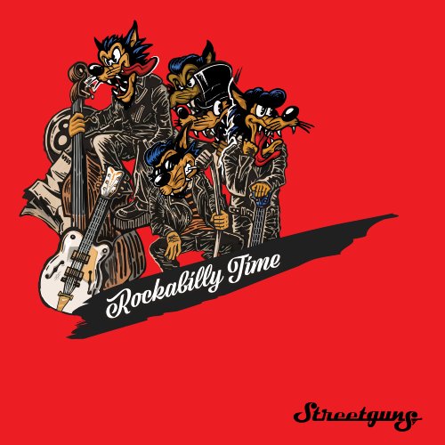 스트릿건즈(Streetguns) - Rockabilly Time