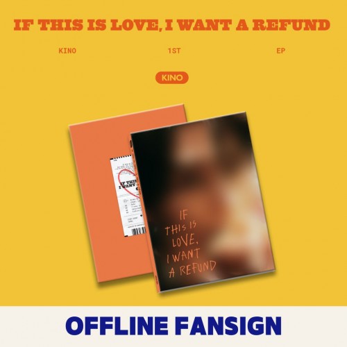 [0526 대면] 키노 (KINO) - EP 1집 [If this is love, I want a refund] (Expectation ver.)