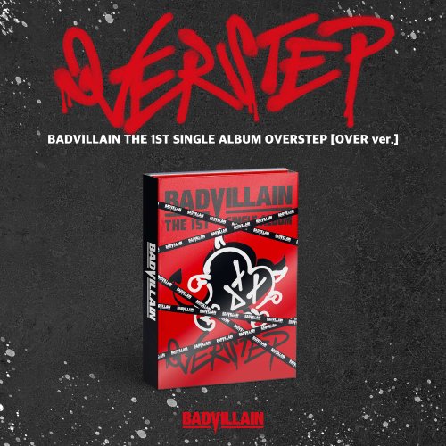 배드빌런 (BADVILLAIN) - 싱글 1집 [OVERSTEP] (OVER ver.)