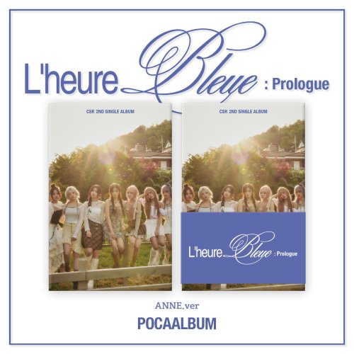 CSR(첫사랑) - 싱글 2집 [L’heure Bleue : Prologue] POCA ALBUM (ANNE.ver)