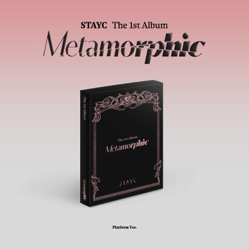 STAYC (스테이씨) - 1집 [Metamorphic] (Platform Ver.)