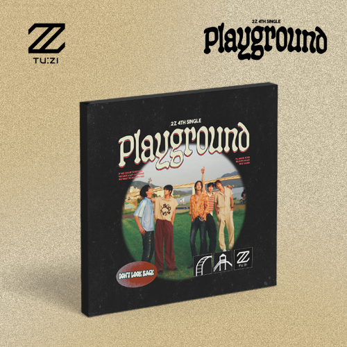 2Z (투지) - 싱글 4집 [Playground]
