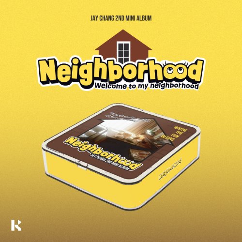 제이창 (Jay Chang) - 미니앨범 2집 [Neighborhood] [KiT Album]