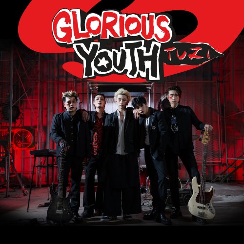 2Z (투지) - Glorious Youth