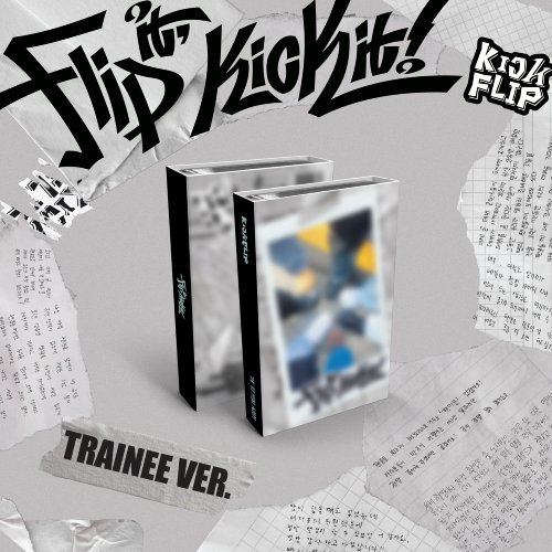 킥플립 (KickFlip) - 미니 1집 [Flip it, Kick it!] (Trainee ver.)