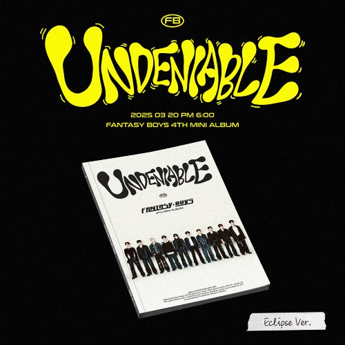 판타지 보이즈 (FANTASY BOYS) - 미니 4집 [UNDENIABLE] Eclipse ver.