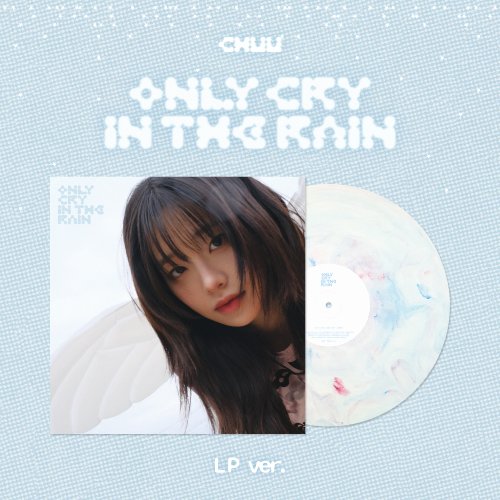 츄 (CHUU) - 미니 3집 [Only cry in the rain] LP