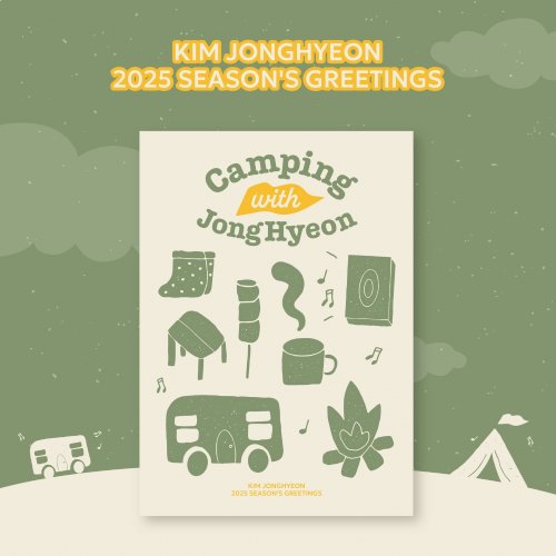 KIM JONGHYEON (김종현) - 2025 SEASON'S GREETINGS [Camping with JongHyeon]