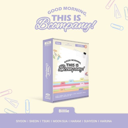 Billlie (빌리) - 2025 SEASON’S GREETINGS ‘GOOD MORNING, THIS IS Bcompany!’